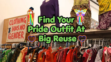 Find Your Pride Outfit At  Big Reuse - Big Reuse