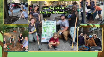 Join Big Reuse for Earth Month! - Big Reuse